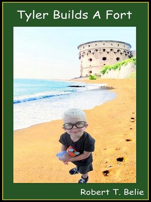 cover image of Tyler Builds a Fort